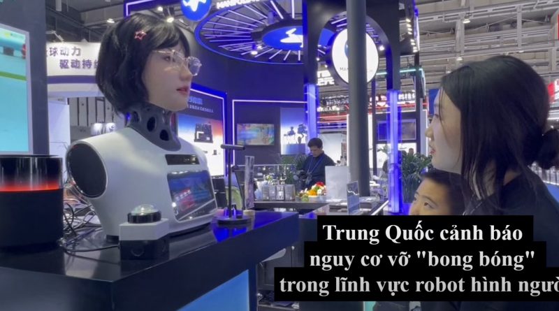 Trung Quốc cảnh báo về nguy cơ vỡ “bong bóng” trong lĩnh vực robot hình người Trung Quốc cảnh báo về nguy cơ vỡ “bong bóng” trong lĩnh vực robot hình người